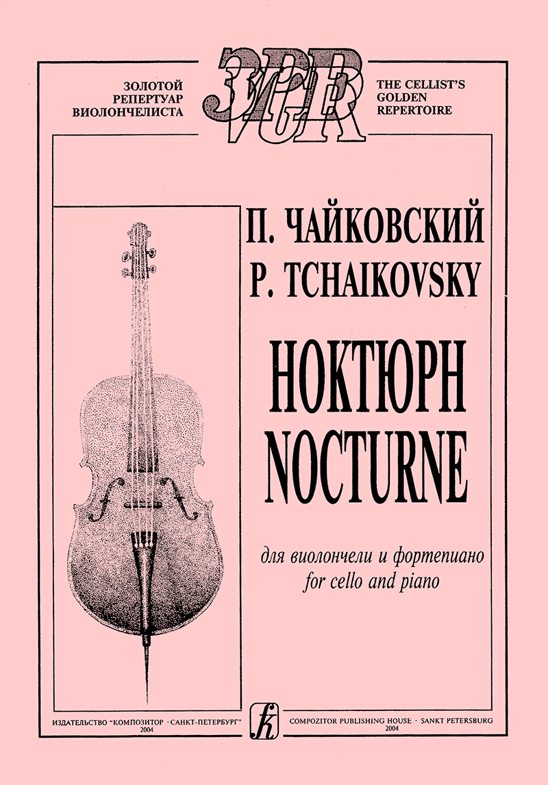 Tchaikovsky P. Nocturne for violoncello and piano