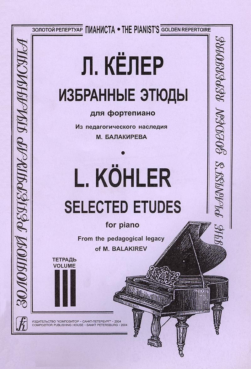 Köhler L. Selected Etudes for piano. Vol. 3