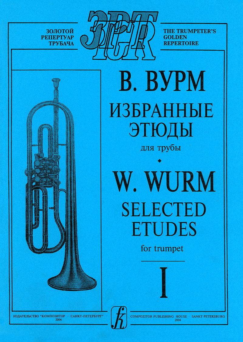 Wurm V. Selected Etudes for Trumpet. Vol. 1