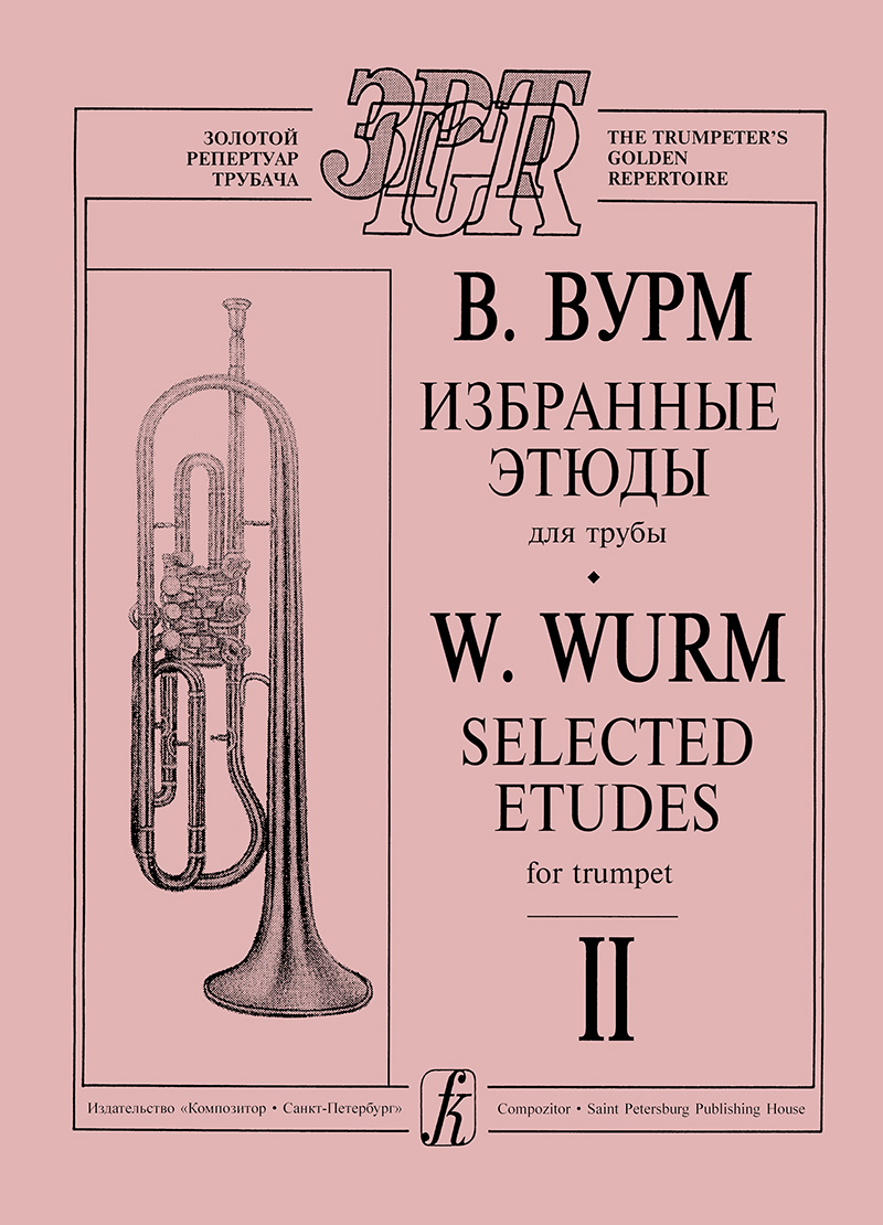 Wurm V. Selected Etudes for Trumpet. Vol. 2